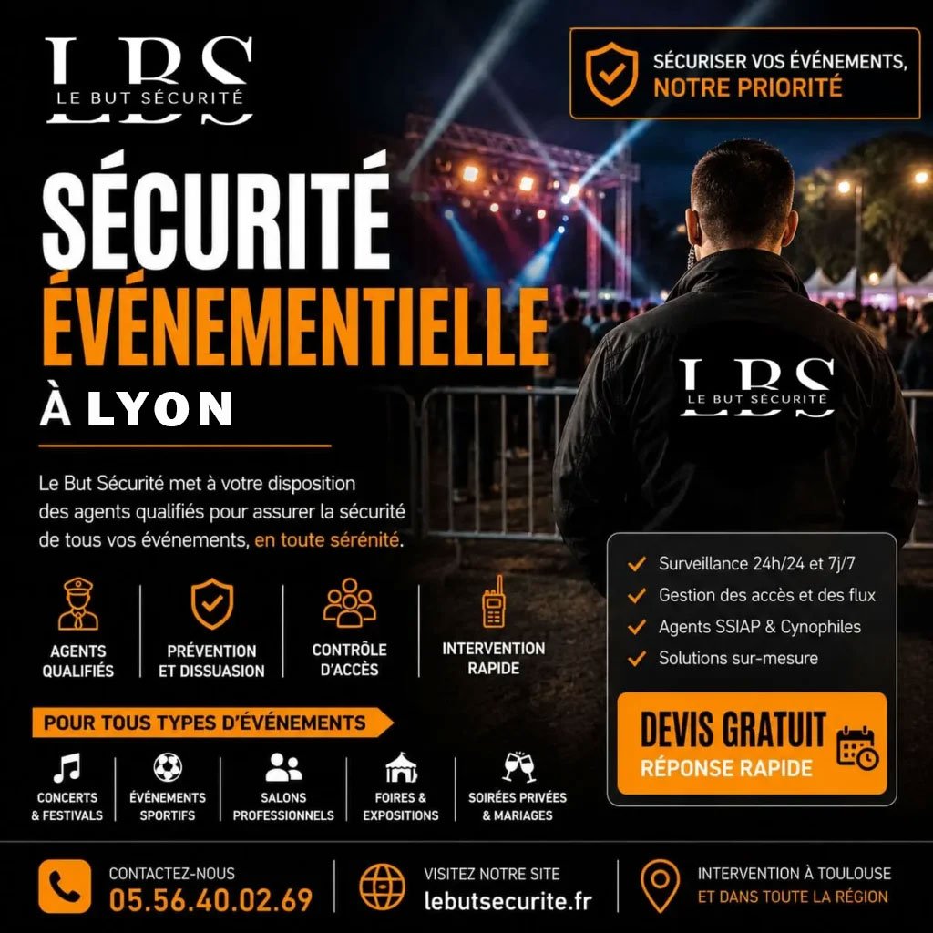 sécurité événementielle à Lyon