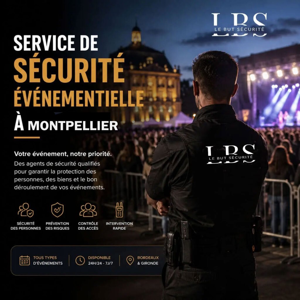 Sécurité Événementielle Montpellier et Hérault